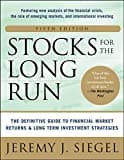 Акции на долгосрочную перспективу 5/E: Окончательное Руководство по доходности финансового рынка и долгосрочным инвестиционным стратегиям
