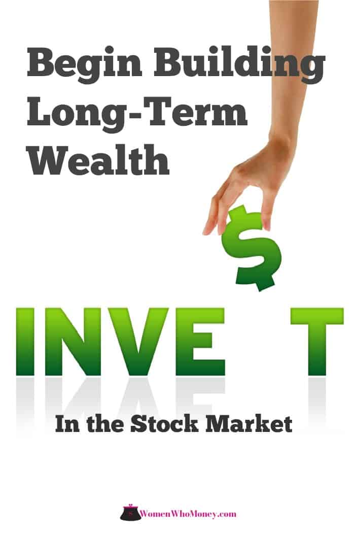 begin building long-term wealth invest in the stock market graphic