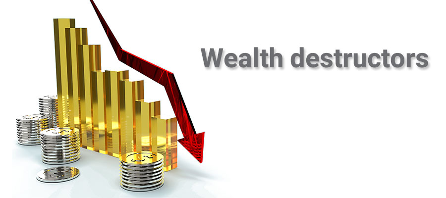 Wealth Destructors